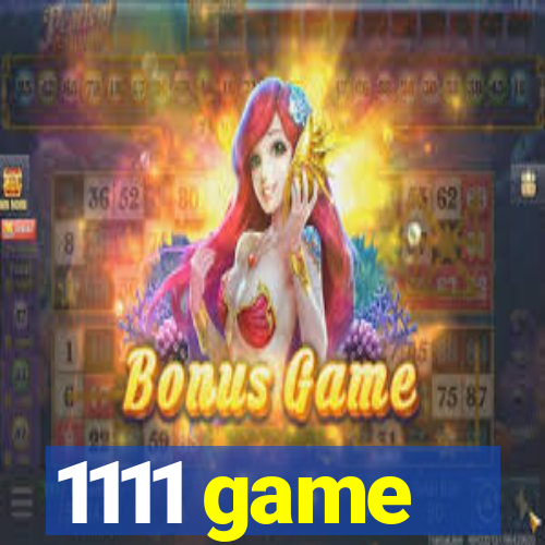 1111 game